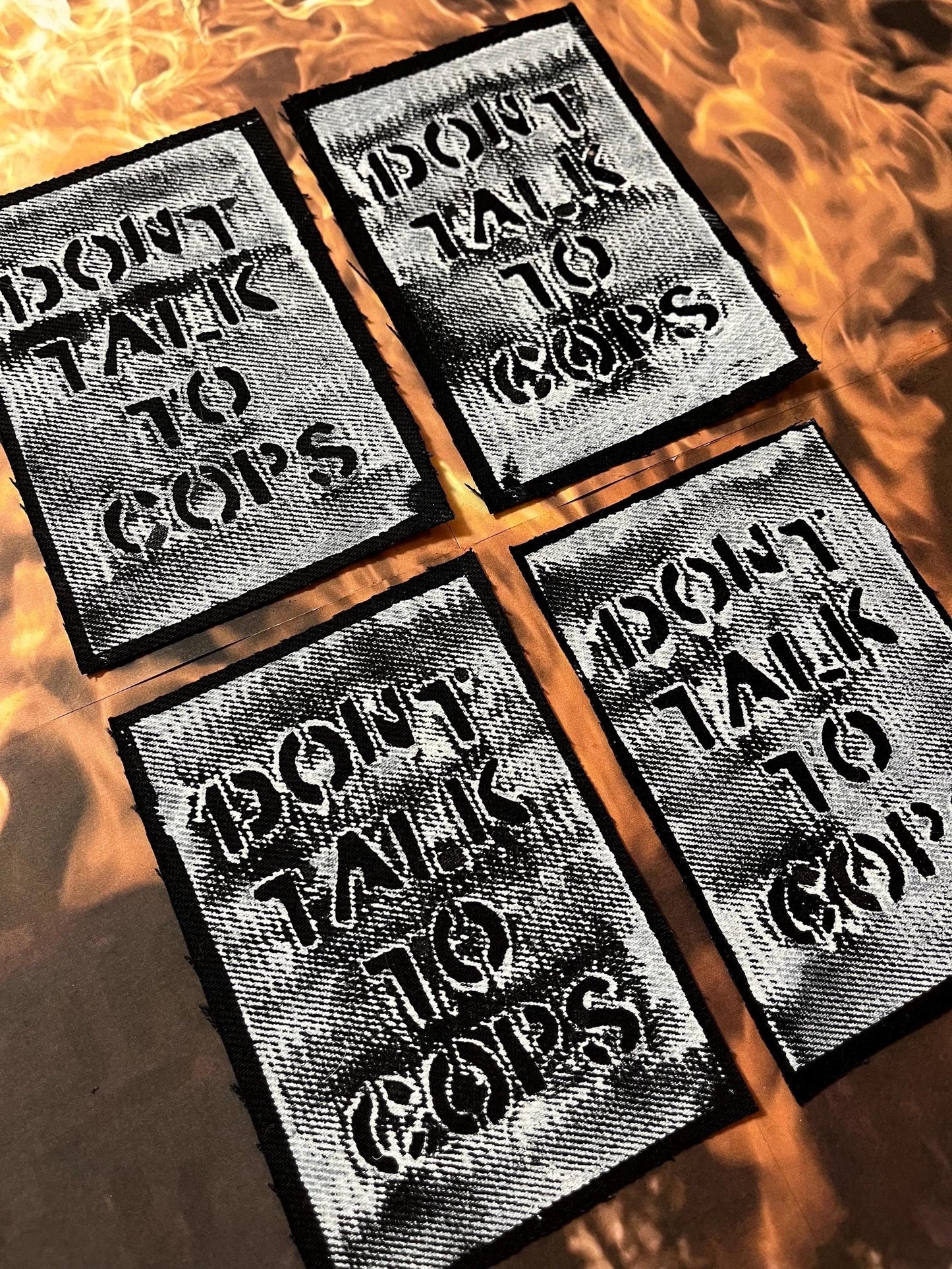 Don’t Talk To Cops Patch / Raw Edge / Sew On