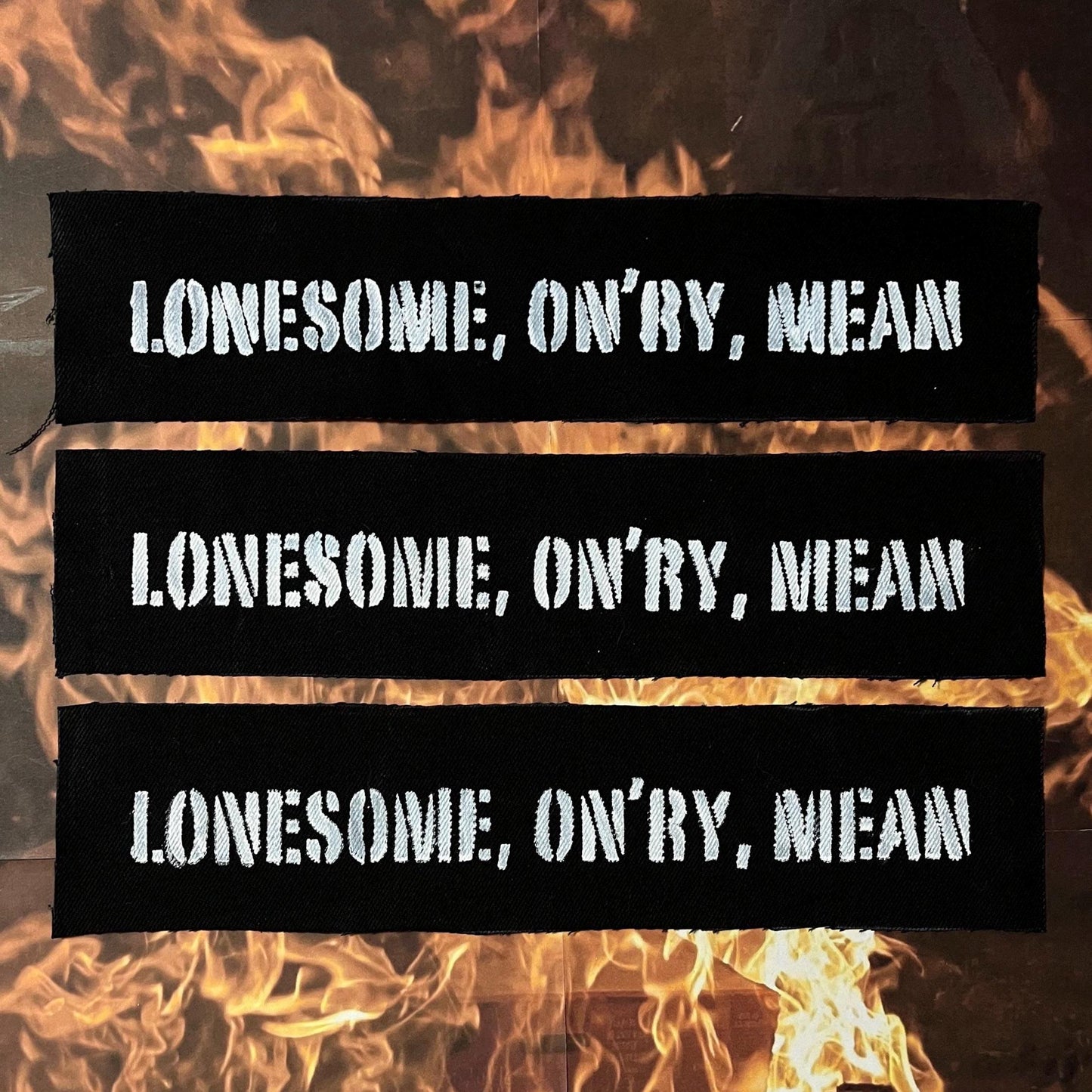 Lonesome, On’ry, Mean Back Patch / Raw Edge / Sew On