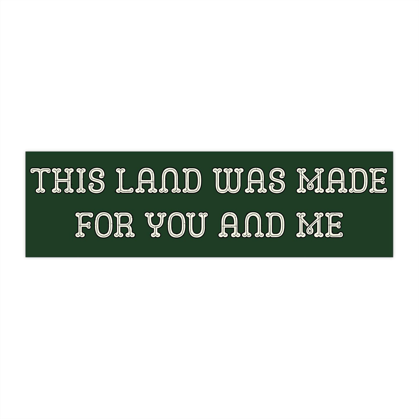 This Land Is Your Land / Woody Guthrie Bumper Sticker