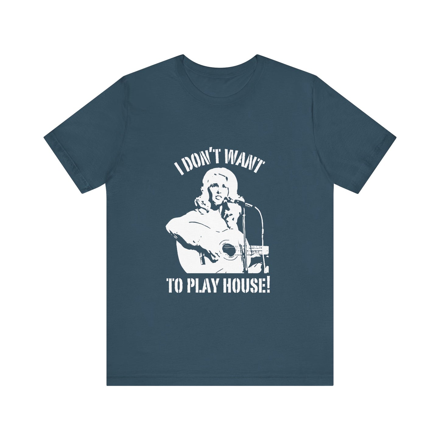 Tammy Wynette / I Dont Want To Play House / Unisex Jersey Tee / Made To Order