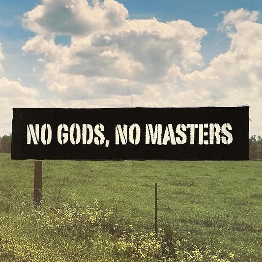 No Gods No Masters Patch / Raw Edge / Sew On