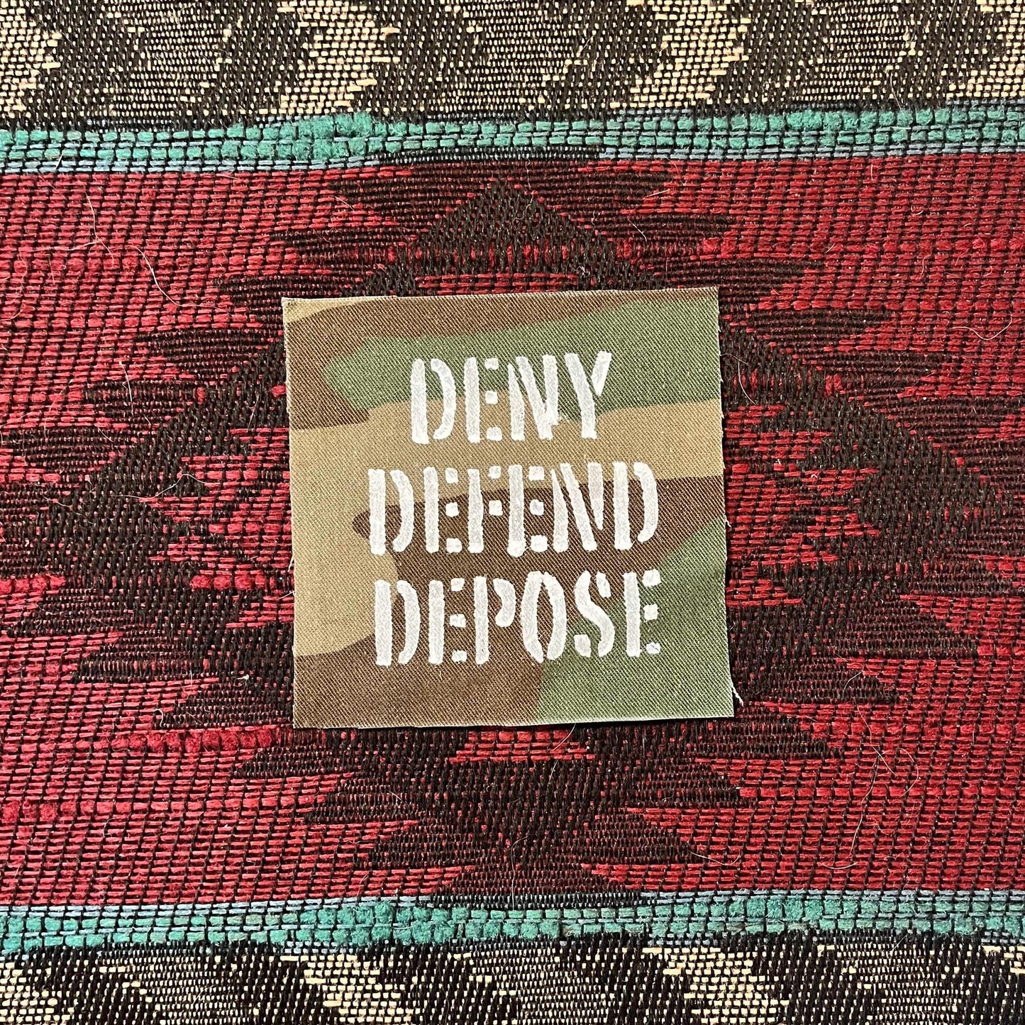 Deny Defend Depose Patch, Camo / Raw Edge / Sew On