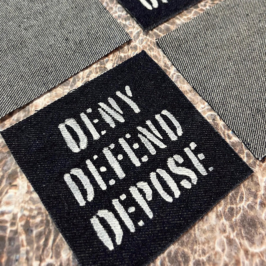 Deny Defend Depose Patch / Dark Denim / Raw Edge / Sew On
