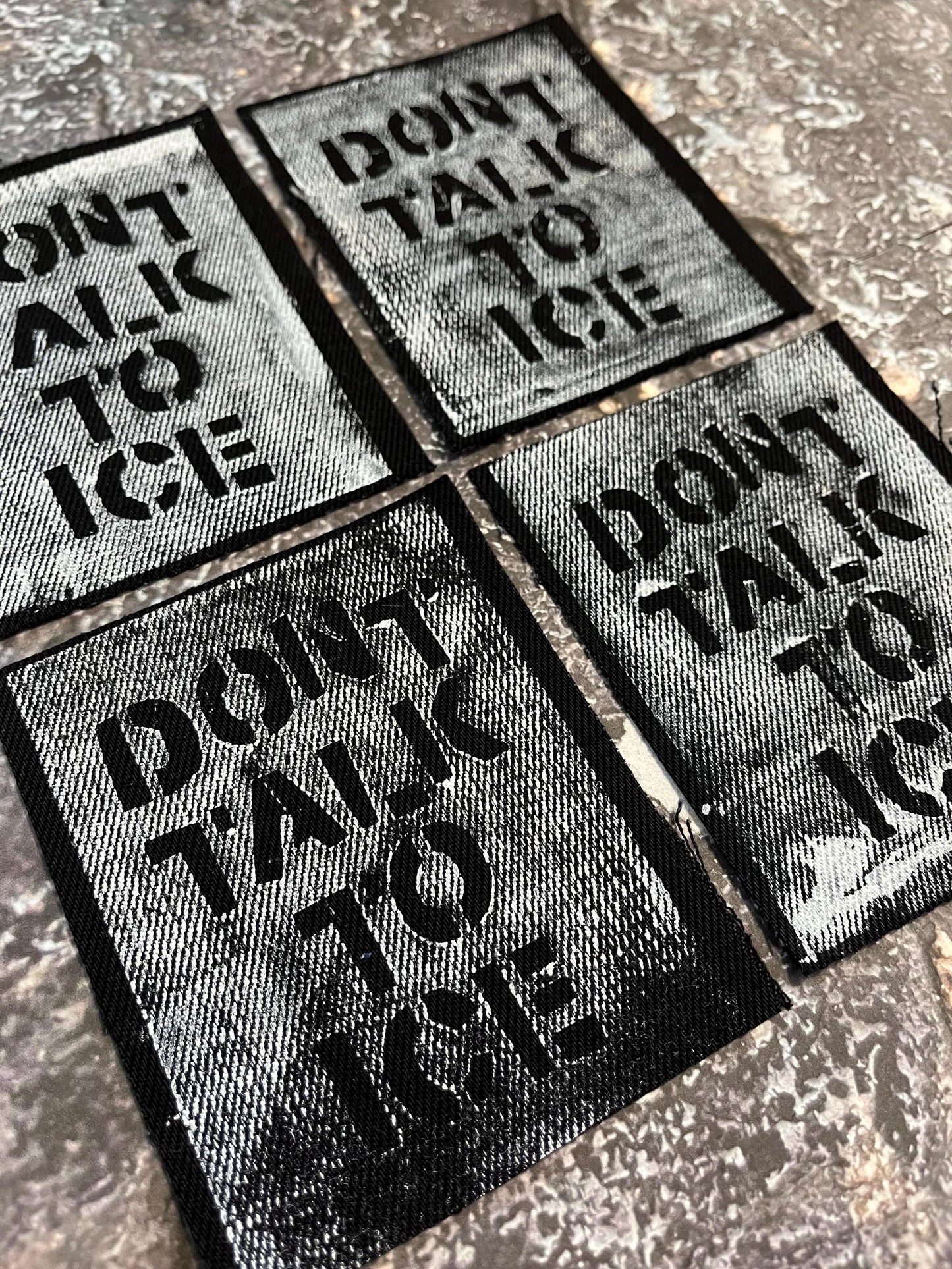 Don’t Talk To ICE Patch / Raw Edge / Sew On