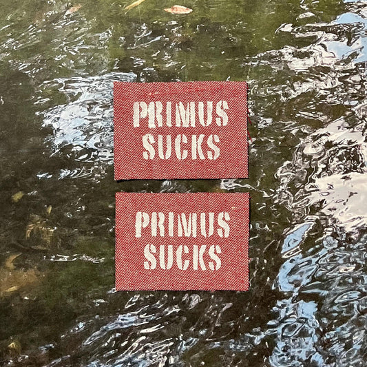 Primus Sucks Patch / Raw Edge / Sew On