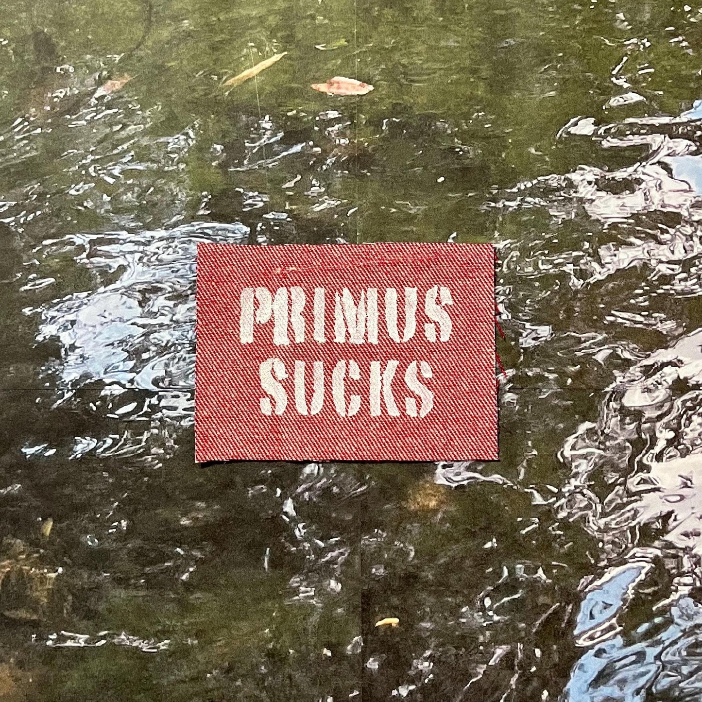 Primus Sucks Patch / Raw Edge / Sew On