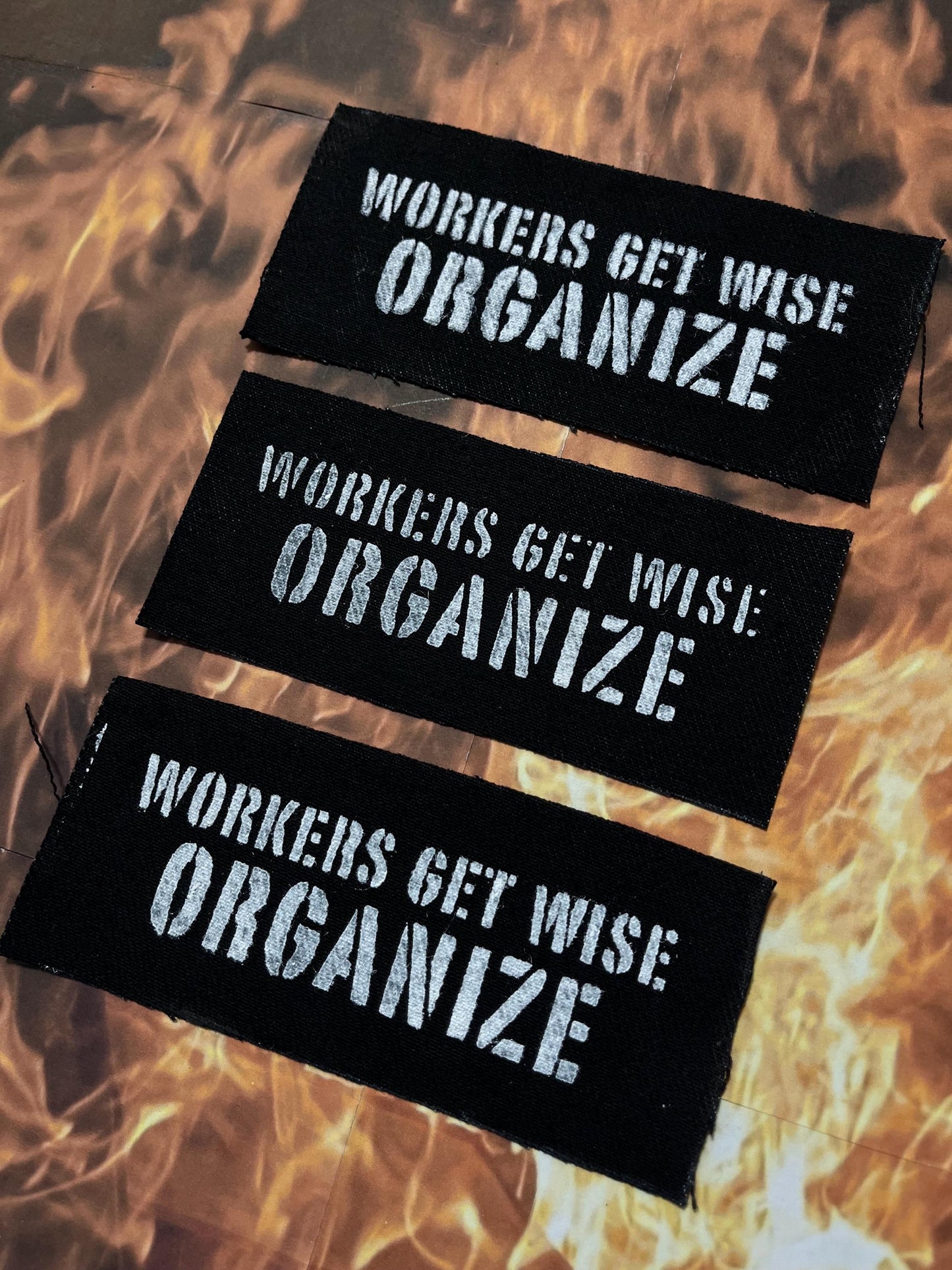 Workers Get Wise, Organize Patch / Raw Edge / Sew On