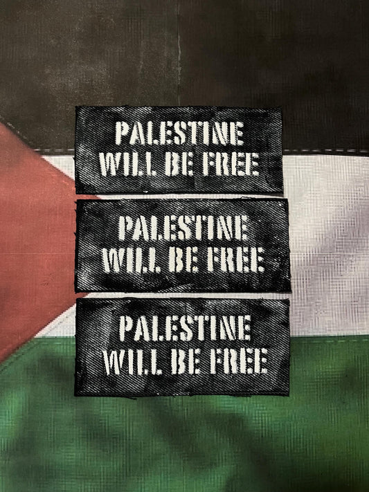 Palestine Will Be Free Patch / Raw Edge / Sew On