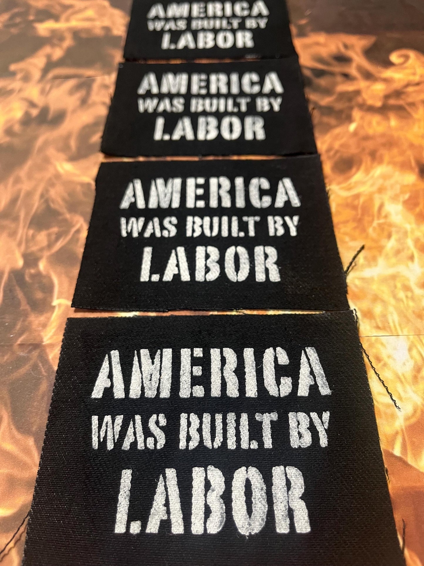 America Was Built by Labor Patch / Raw Edge / Sew On